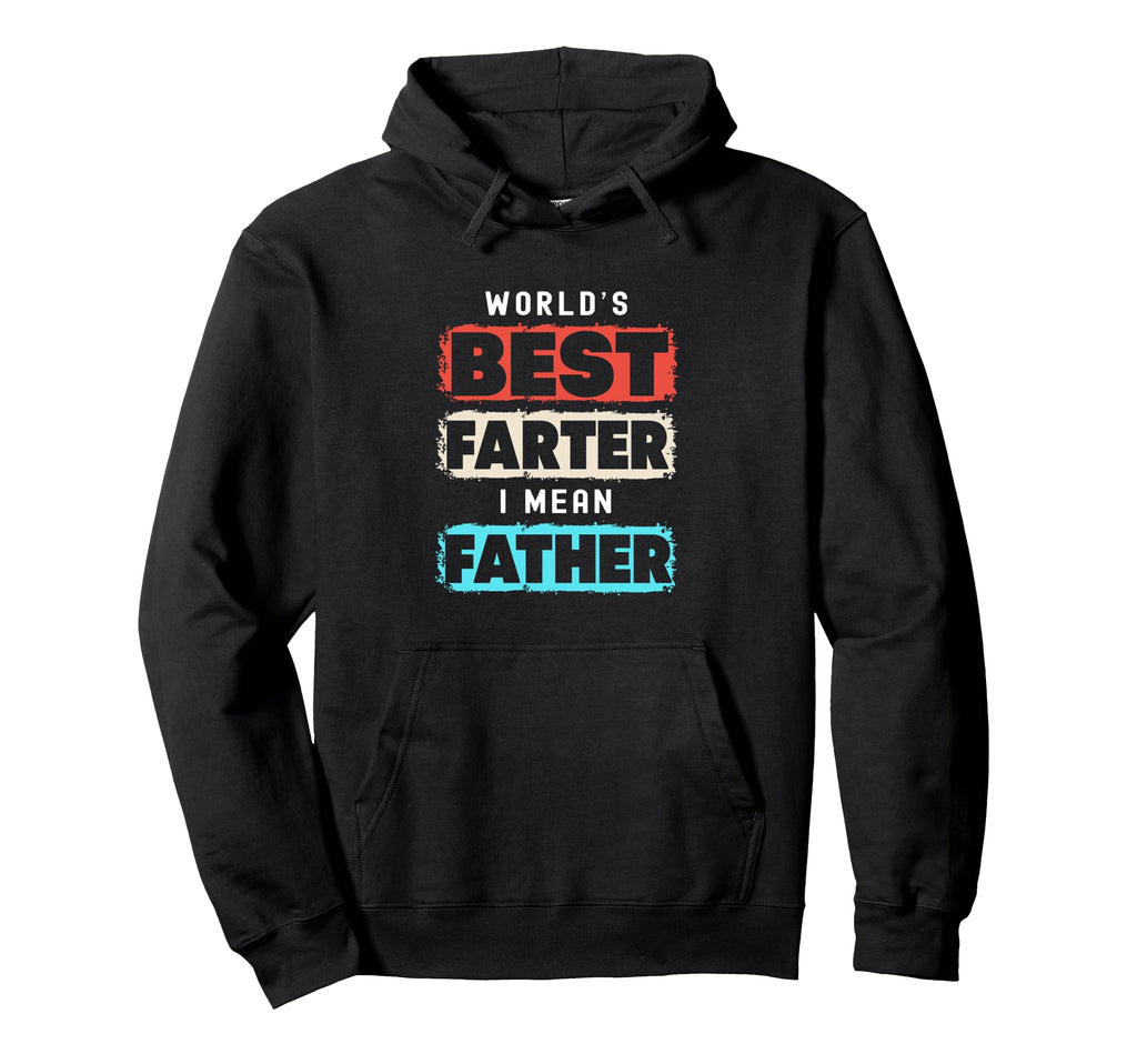 Funny Single Dad Worlds Best Farter I Hoodie - Graphic Print for Adults - T-Shirt, Sweatshirt, Hoodie