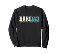 Bari Dad Cooler Fun Baritone Sweatshirt - Casual Everyday Wear for Adults - T-Shirt, Sweatshirt, Hoodie