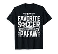 Soccer Player Call Me Papaw Fathers T-Shirt - Trendy Graphic for Adults - T-Shirt, Sweatshirt, Hoodie