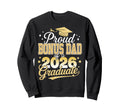 Proud Bonus Dad Class 2026 Graduate Sweatshirt - Unique Graphic Unisex - T-Shirt, Sweatshirt, Hoodie