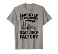 Employee Month Dad Joke Factory Mens T-Shirt - Minimalist Print Unisex - T-Shirt, Sweatshirt, Hoodie