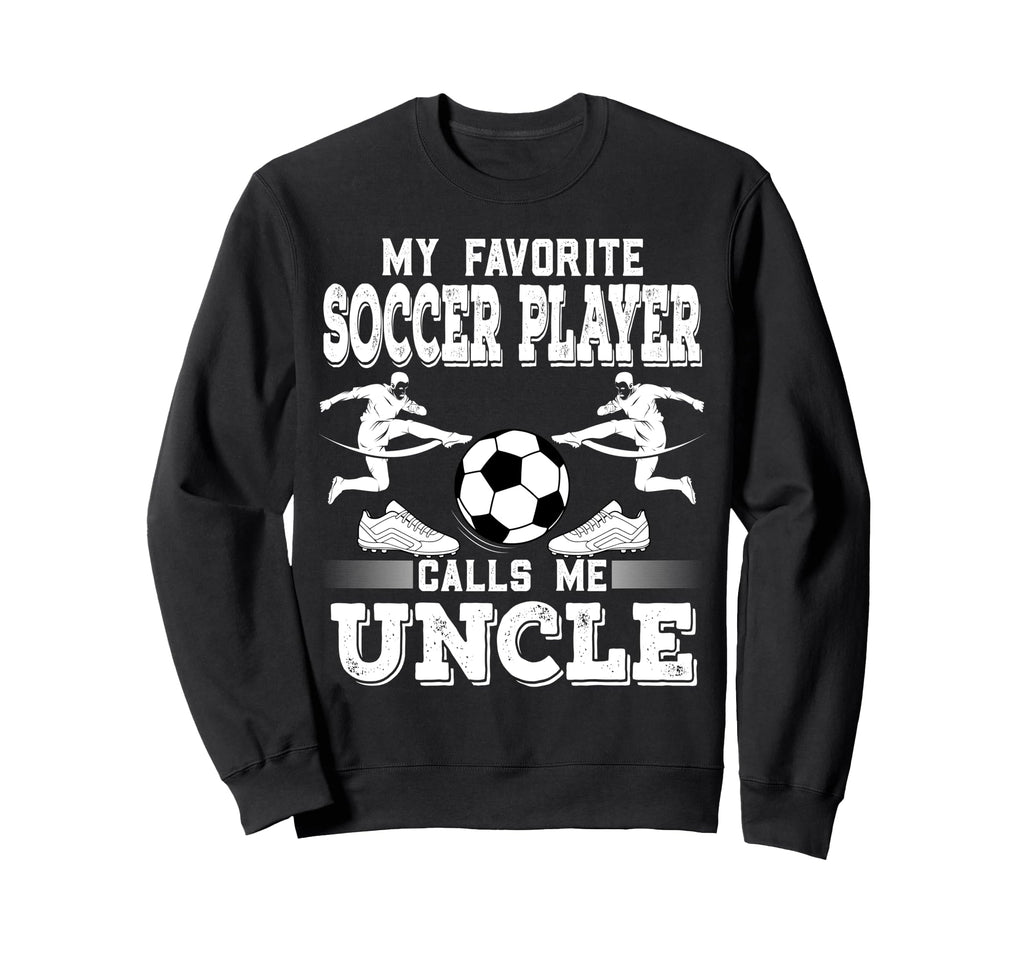 Soccer Player My Favorite Soccer Sweatshirt - Minimalist Print Men Women - T-Shirt, Sweatshirt, Hoodie
