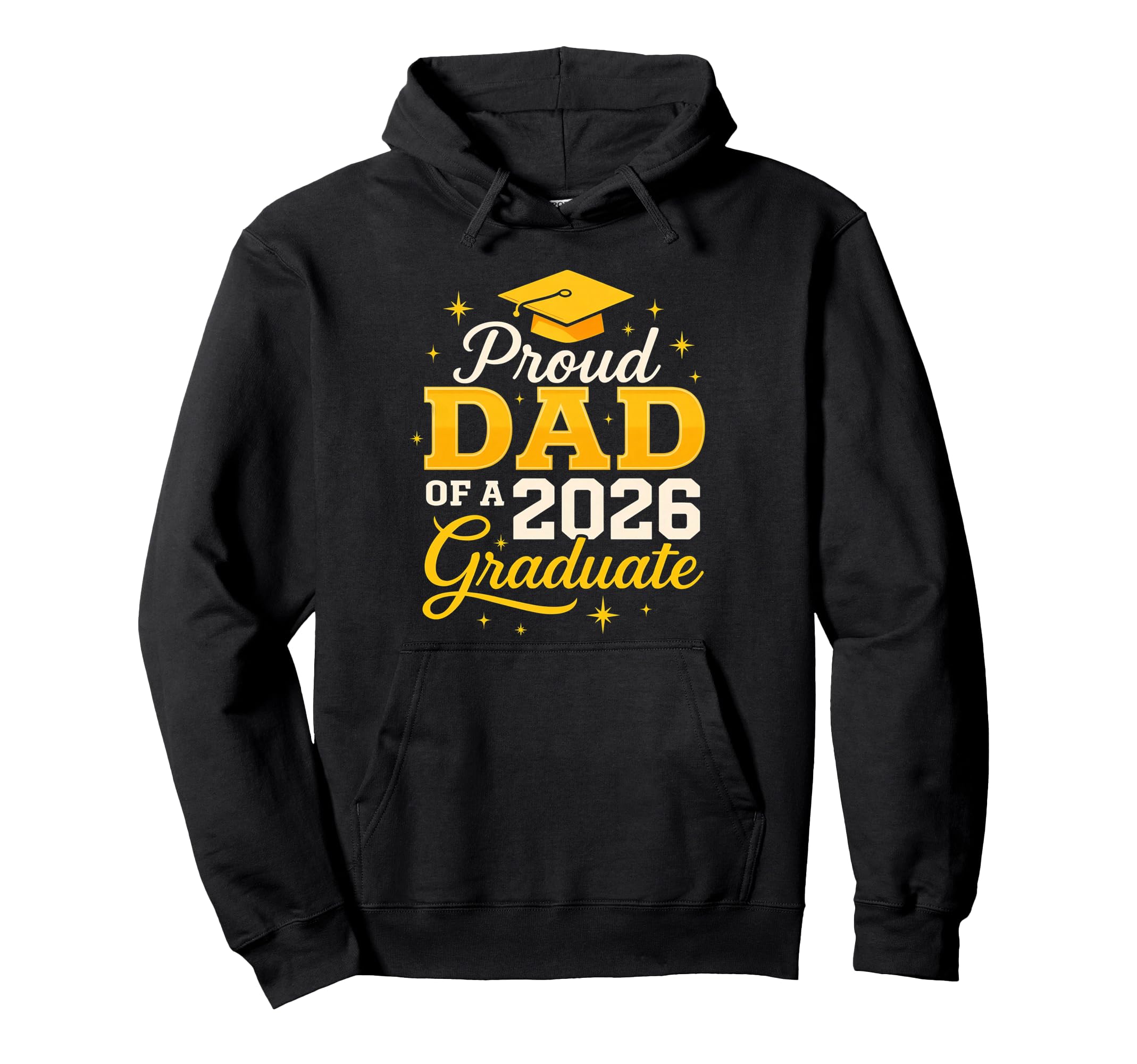 Senior Dad 2026 Graduation Proud Hoodie - Casual Everyday Wear Men Women - T-Shirt, Sweatshirt, Hoodie