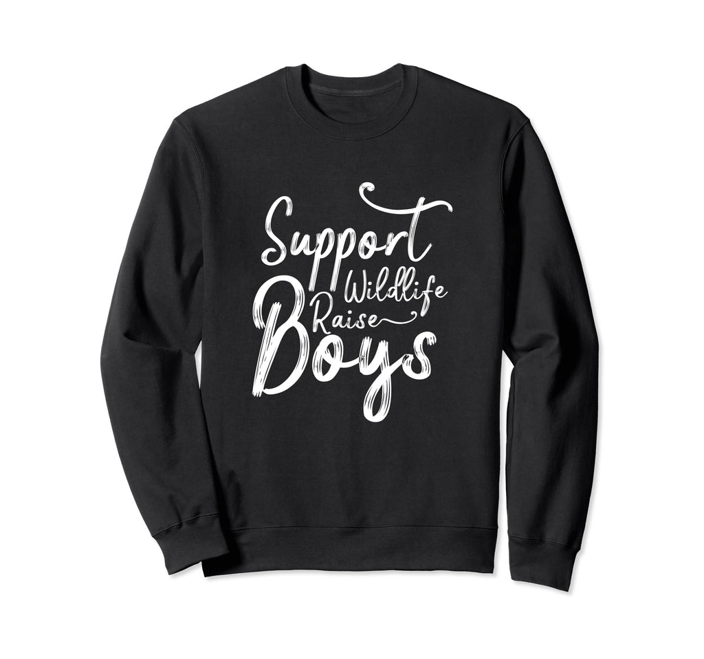 Support Wildlife Raise Funny Mom Sweatshirt - Minimalist Print Men Women - T-Shirt, Sweatshirt, Hoodie