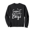 Support Wildlife Raise Funny Mom Sweatshirt - Minimalist Print Men Women - T-Shirt, Sweatshirt, Hoodie