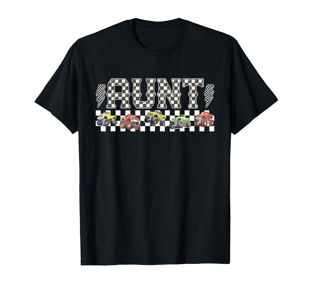 Aunt Monster Truck Family Crew T-Shirt - Casual Everyday Wear Unisex - T-Shirt, Sweatshirt, Hoodie
