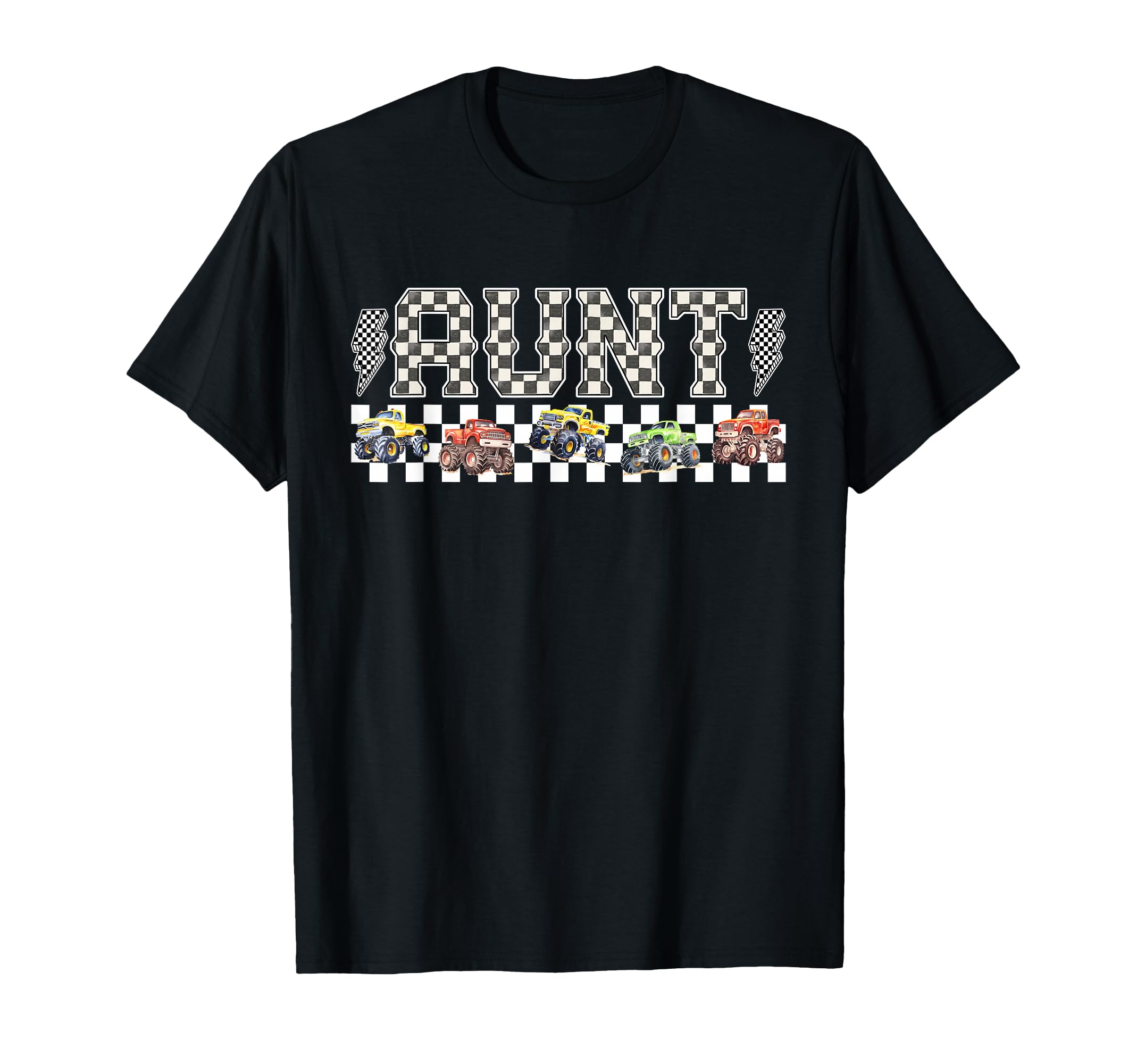 Aunt Monster Truck Family Crew T-Shirt - Casual Everyday Wear Unisex - T-Shirt, Sweatshirt, Hoodie