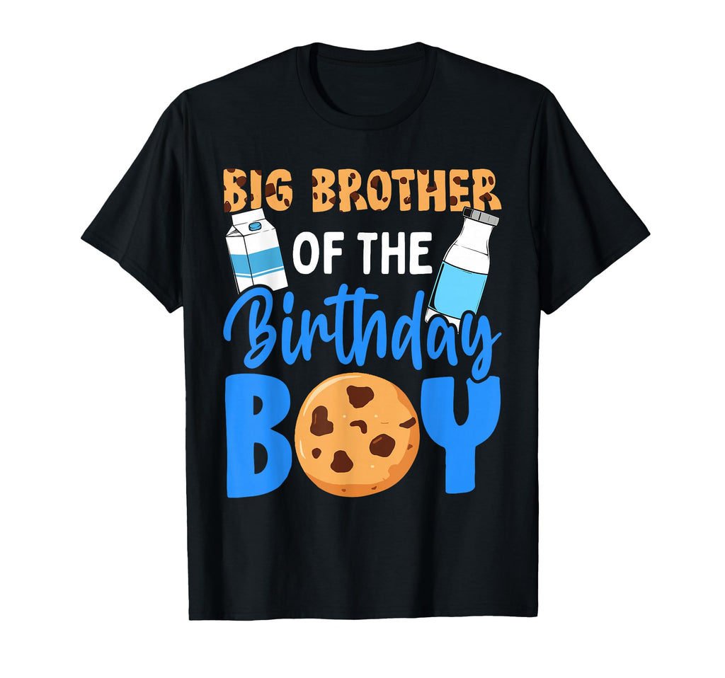Big Brother Birthday Milk And Cookies T-Shirt - Fun Novelty Design Unisex - T-Shirt, Sweatshirt, Hoodie