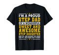 Funny Step Dad Step Daughter Stepdad T-Shirt - Fun Novelty Design Men Women - T-Shirt, Sweatshirt, Hoodie