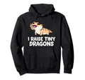 I Raise Tiny Dragons Owner Bearded Hoodie - Fun Novelty Design Unisex - T-Shirt, Sweatshirt, Hoodie