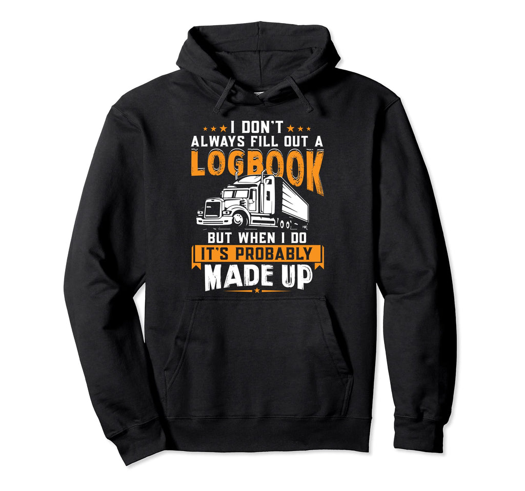 Funny Trucker Truck Driver Trucking Hoodie - Aesthetic Graphic for Adults - T-Shirt, Sweatshirt, Hoodie