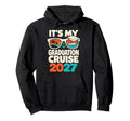 Its My Graduation Cruise 2027 School Hoodie - Custom Art Print Unisex - T-Shirt, Sweatshirt, Hoodie