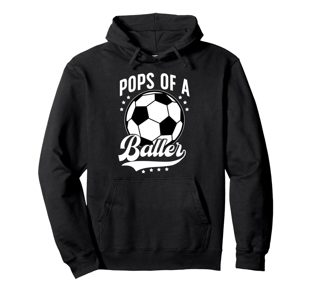 Pops Baller Soccer Pops Soccer Player Pops Hoodie - Custom Art Print Unisex - T-Shirt, Sweatshirt, Hoodie