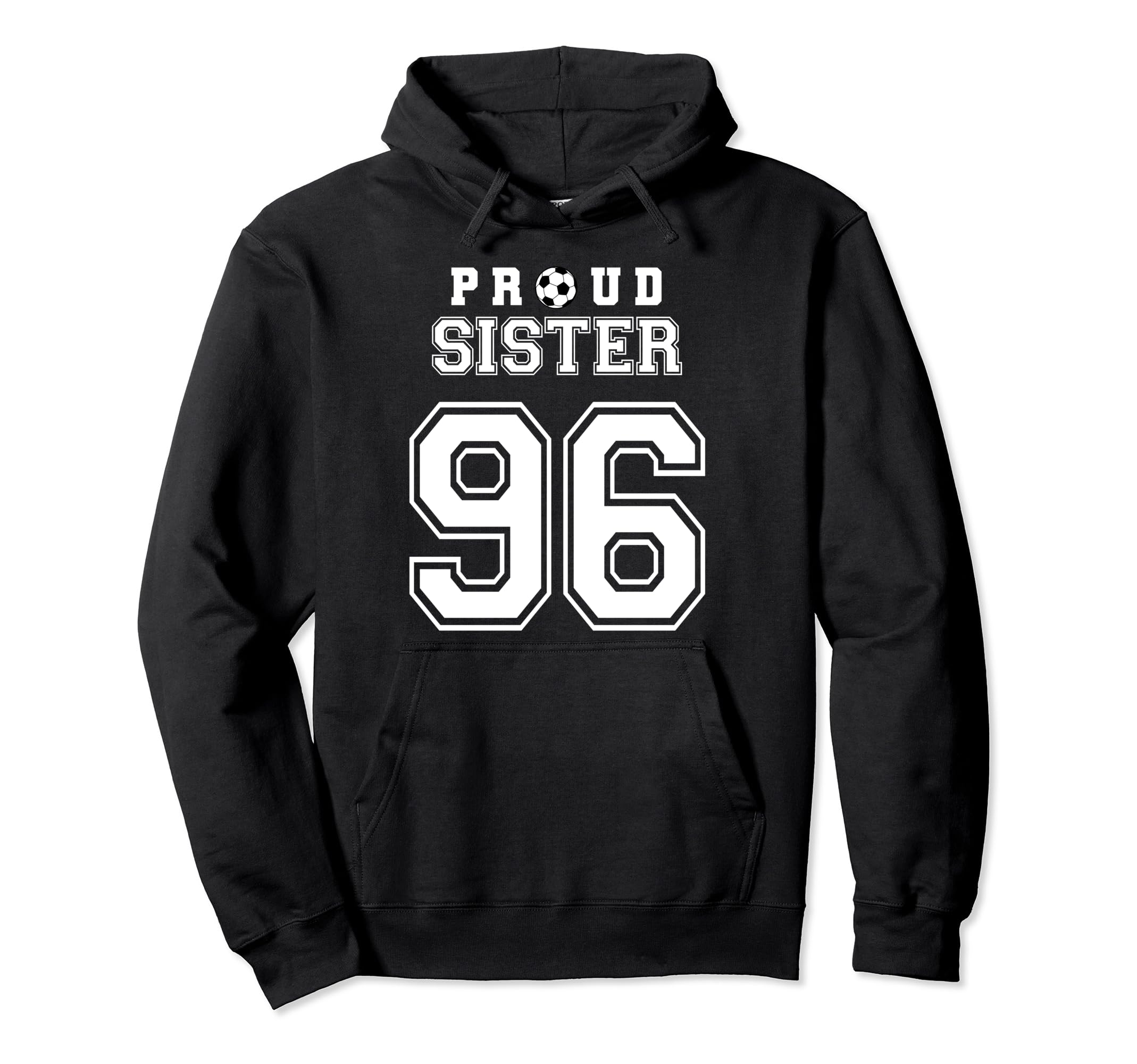 Number 96 Custom Proud Soccer Futbol Hoodie - Fun Novelty Design Men Women - T-Shirt, Sweatshirt, Hoodie