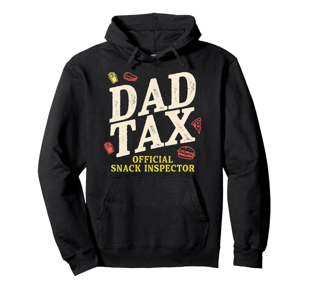 Dad Tax Definition Funny Fathers Day Hoodie - Aesthetic Graphic for Adults - T-Shirt, Sweatshirt, Hoodie