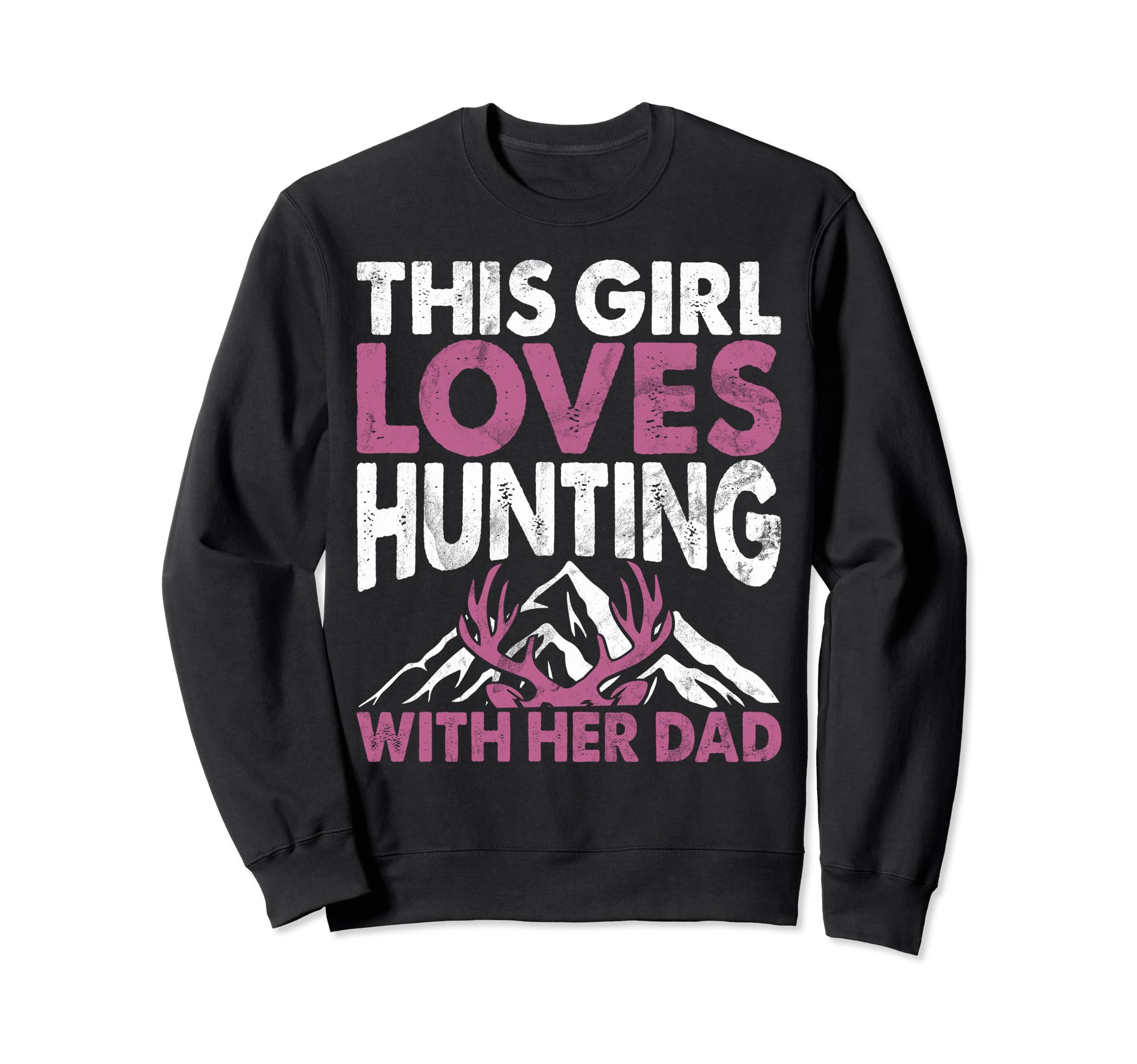 This Loves Hunting Her Dad Father Sweatshirt - Minimalist Print Unisex - T-Shirt, Sweatshirt, Hoodie