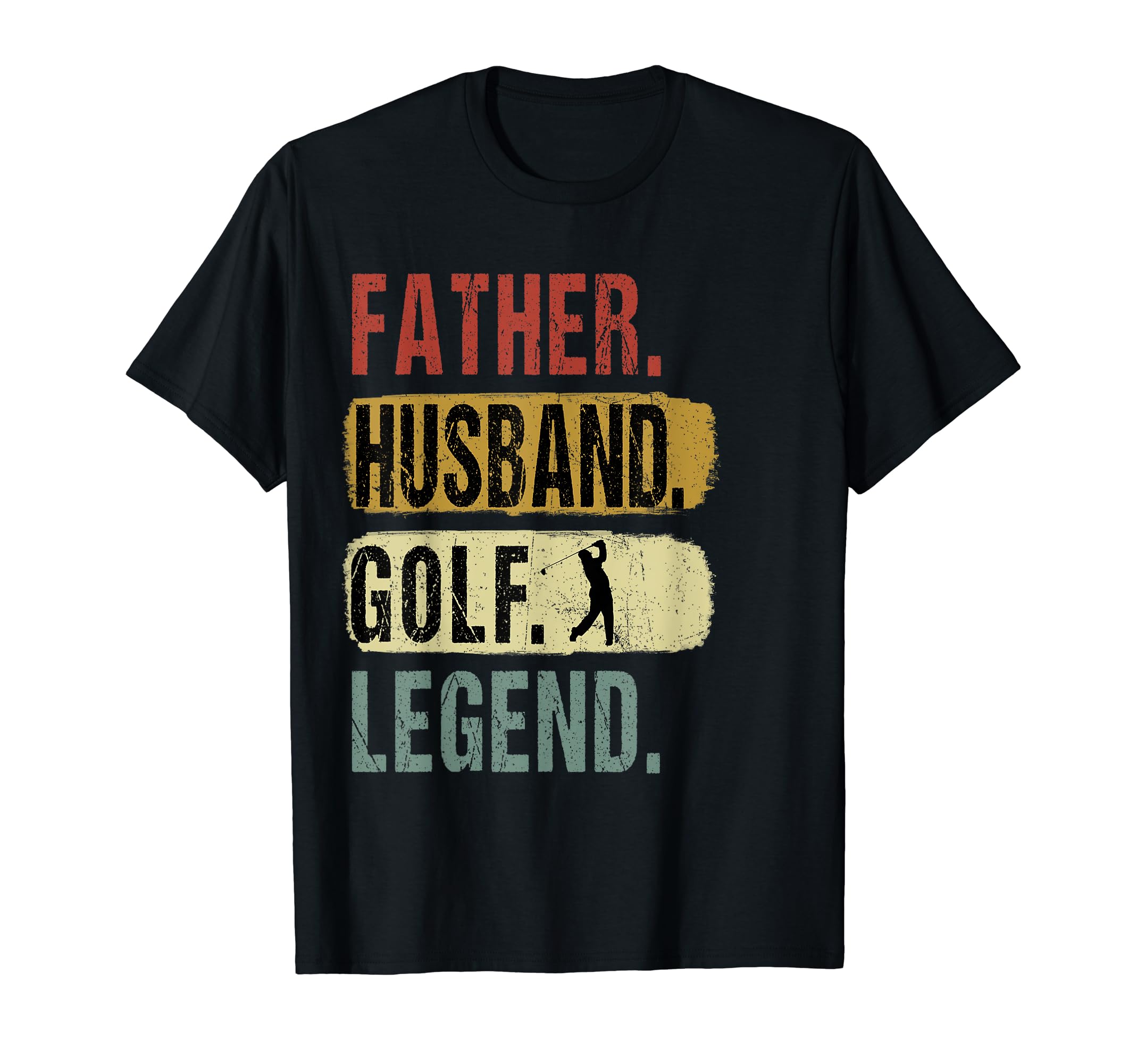 Father Husband Golf Legend Golf Dad T-Shirt - Unique Graphic Unisex - T-Shirt, Sweatshirt, Hoodie