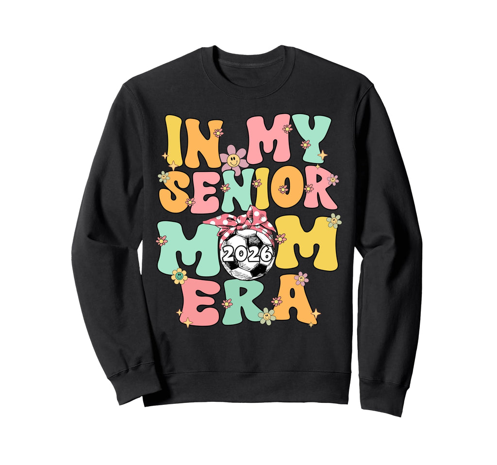 My Senior Mom Era Groovy Soccer Sweatshirt - Custom Art Print for Adults - T-Shirt, Sweatshirt, Hoodie