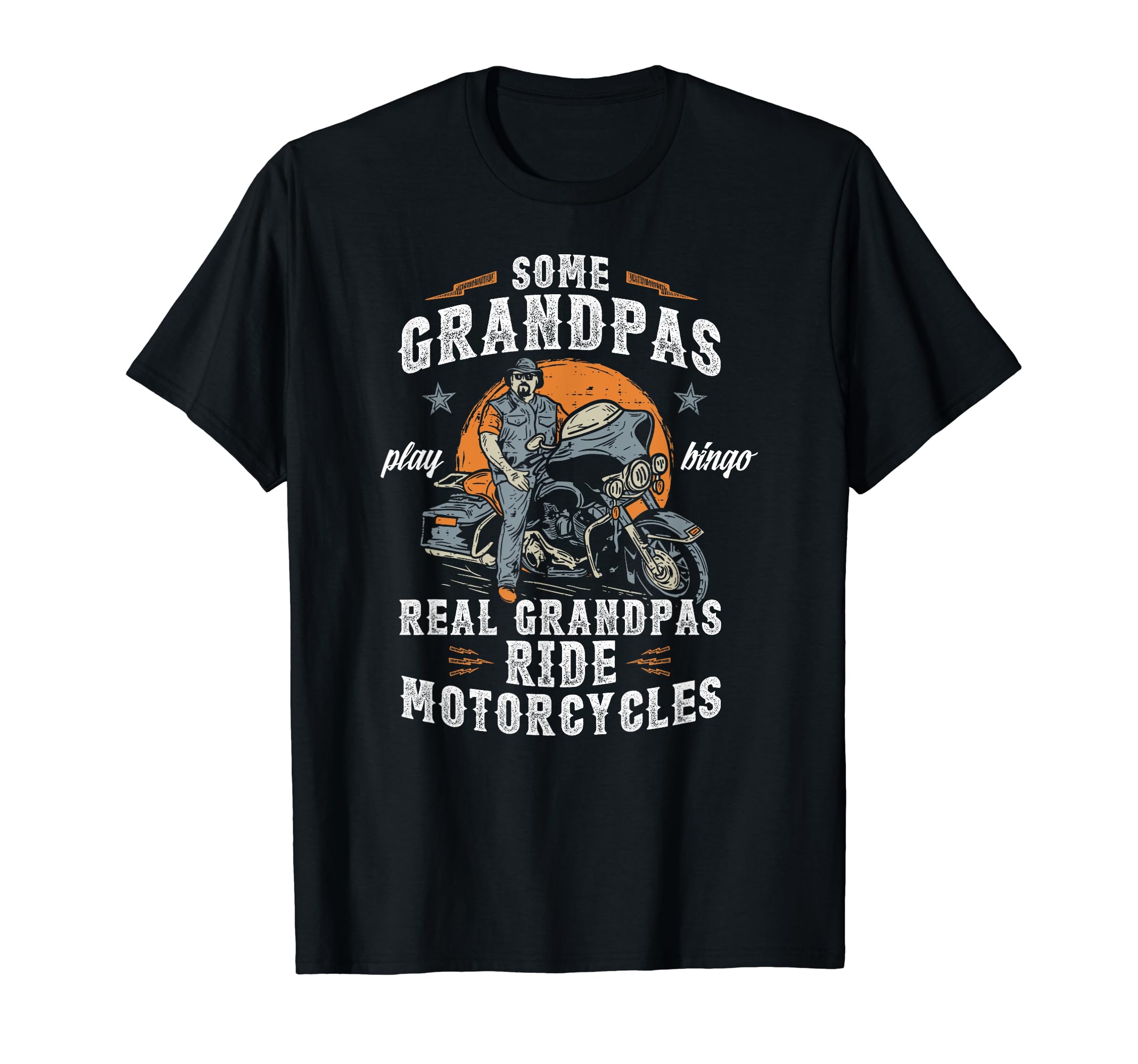 Some Grandpas Play Bingo Real T-Shirt - Novelty Apparel for Adults - T-Shirt, Sweatshirt, Hoodie