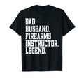 Funny Dad Husband Firearms Instructor T-Shirt - Custom Art Print Unisex - T-Shirt, Sweatshirt, Hoodie