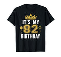 Its My 82Nd Birthday Gift 82 Years T-Shirt - Aesthetic Graphic Men Women - T-Shirt, Sweatshirt, Hoodie