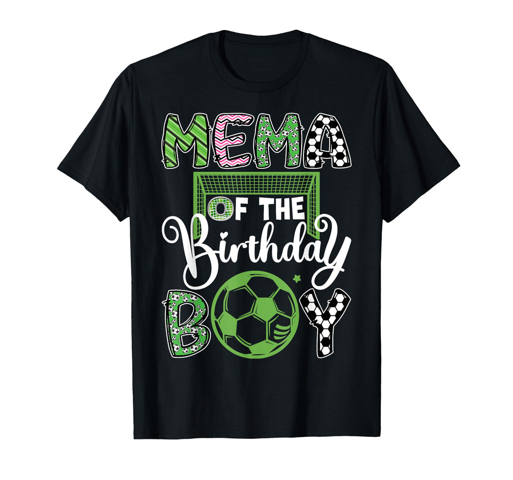 Mema Birthday Soccer Player T-Shirt - Casual Everyday Wear Men Women - T-Shirt, Sweatshirt, Hoodie