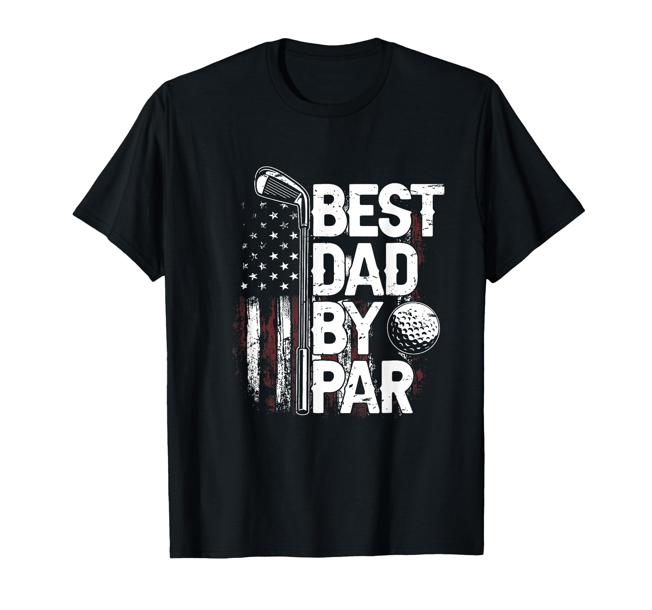 Golf Best Dad Par Daddy Golfer T-Shirt - Fun Novelty Design for Adults - T-Shirt, Sweatshirt, Hoodie