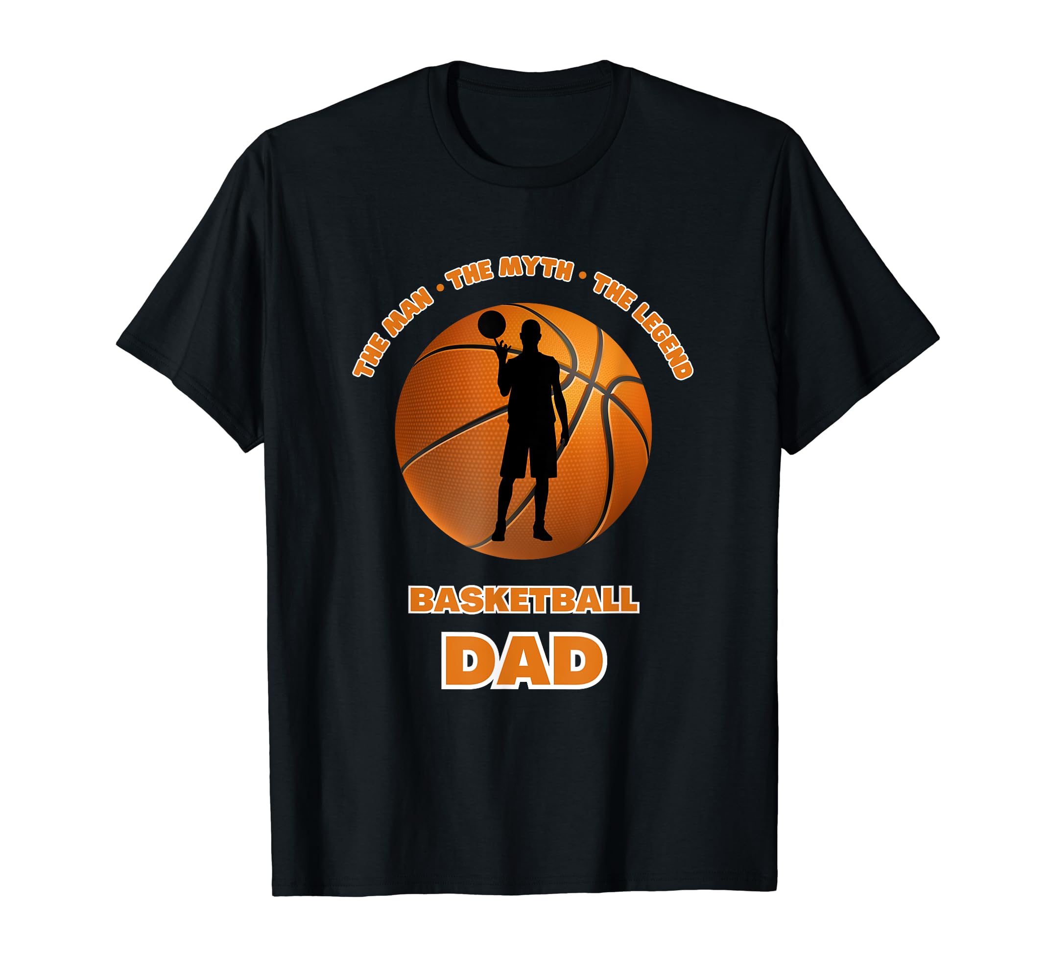Myth Legend Basketball Dad Fathers T-Shirt - Aesthetic Graphic Men Women - T-Shirt, Sweatshirt, Hoodie