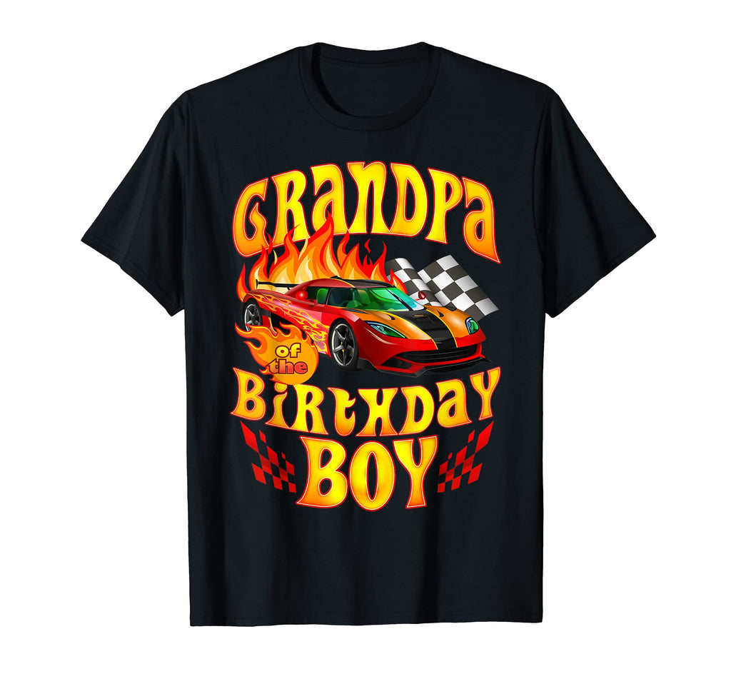 Grandpa Birthday Funny Party Racing T-Shirt - Graphic Print Men Women - T-Shirt, Sweatshirt, Hoodie