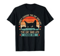 I Didnt Choose Cat Dad Life Cat Dad T-Shirt - Aesthetic Graphic Men Women - T-Shirt, Sweatshirt, Hoodie