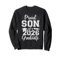 Proud Son Class 2026 Graduate Sweatshirt - Casual Everyday Wear Men Women - T-Shirt, Sweatshirt, Hoodie