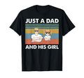 Just Dad And His Daddy Fathers Day T-Shirt - Casual Everyday Wear Unisex - T-Shirt, Sweatshirt, Hoodie