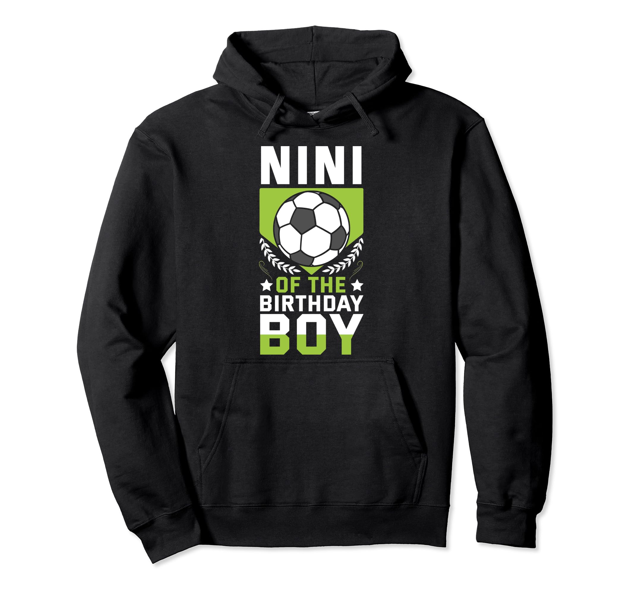 Nini Birthday Soccer Player Bday Team Hoodie - Streetwear Style Unisex - T-Shirt, Sweatshirt, Hoodie