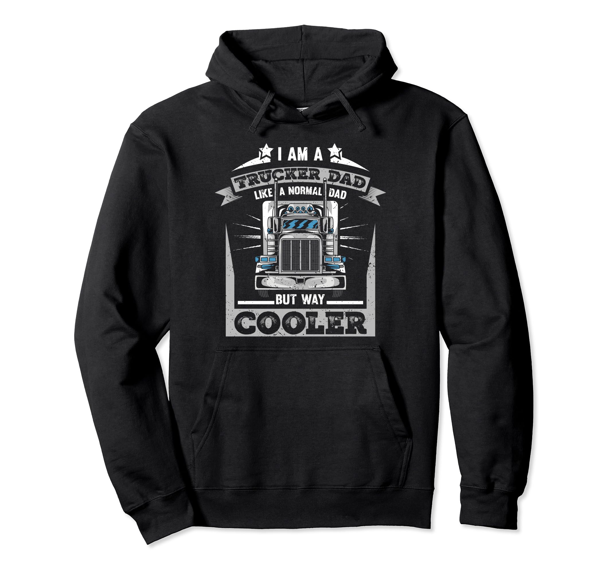 Trucker Daddy Or Trucker Husband Hoodie - Custom Art Print for Adults - T-Shirt, Sweatshirt, Hoodie