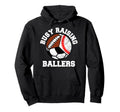 Busy Raising Ballers Funny Baseball Hoodie - Novelty Apparel for Adults - T-Shirt, Sweatshirt, Hoodie