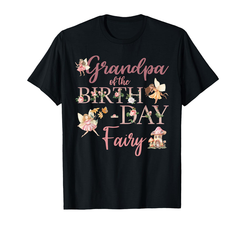 Grandpa Birthday Fairy First T-Shirt - Minimalist Print for Adults - T-Shirt, Sweatshirt, Hoodie