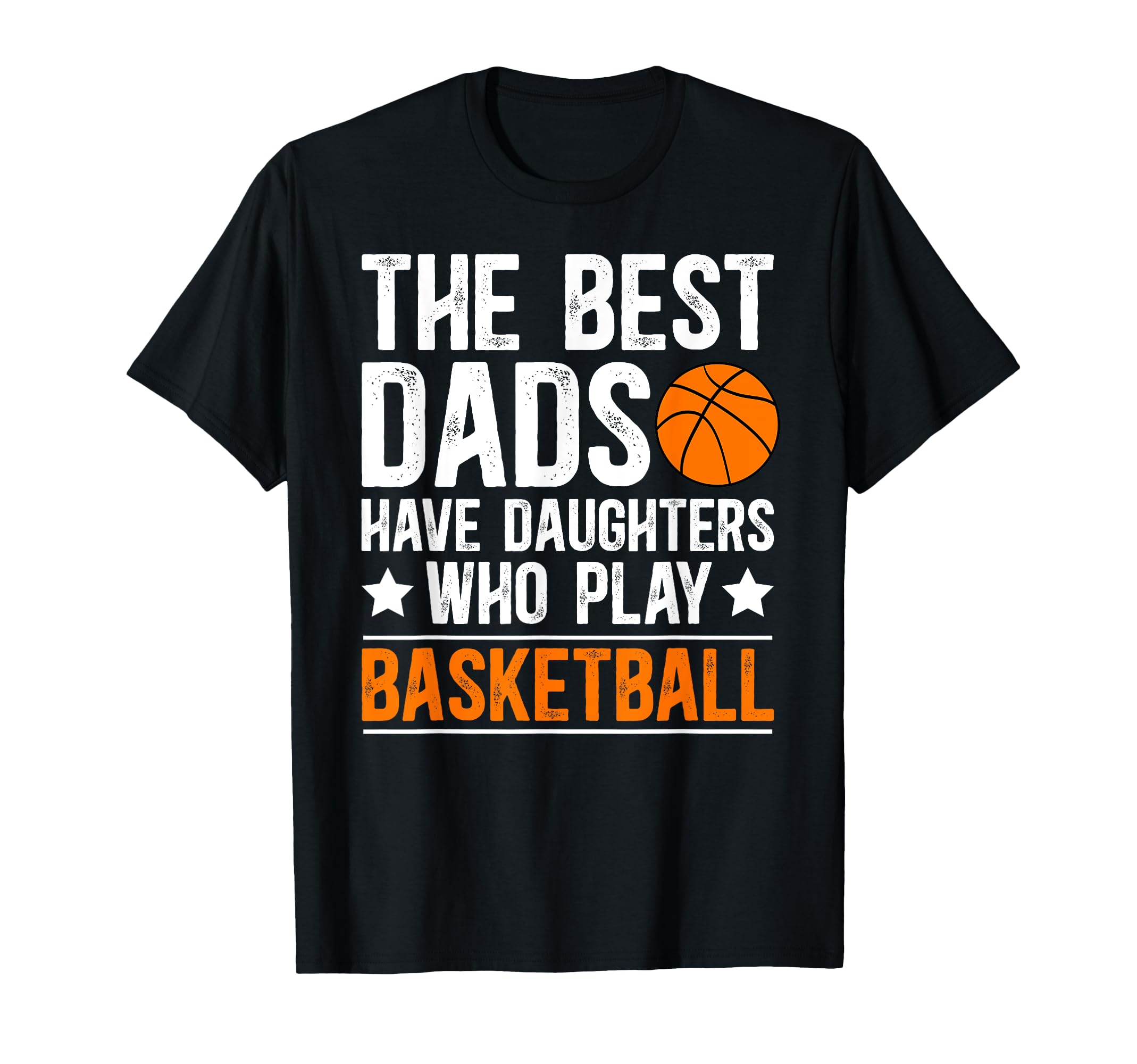 Best Basketball Dad Basketball T-Shirt - Aesthetic Graphic for Adults - T-Shirt, Sweatshirt, Hoodie