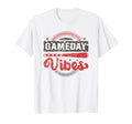 Funny Baseball Mom Dad Gameday Vibes T-Shirt - Casual Everyday Wear Unisex - T-Shirt, Sweatshirt, Hoodie