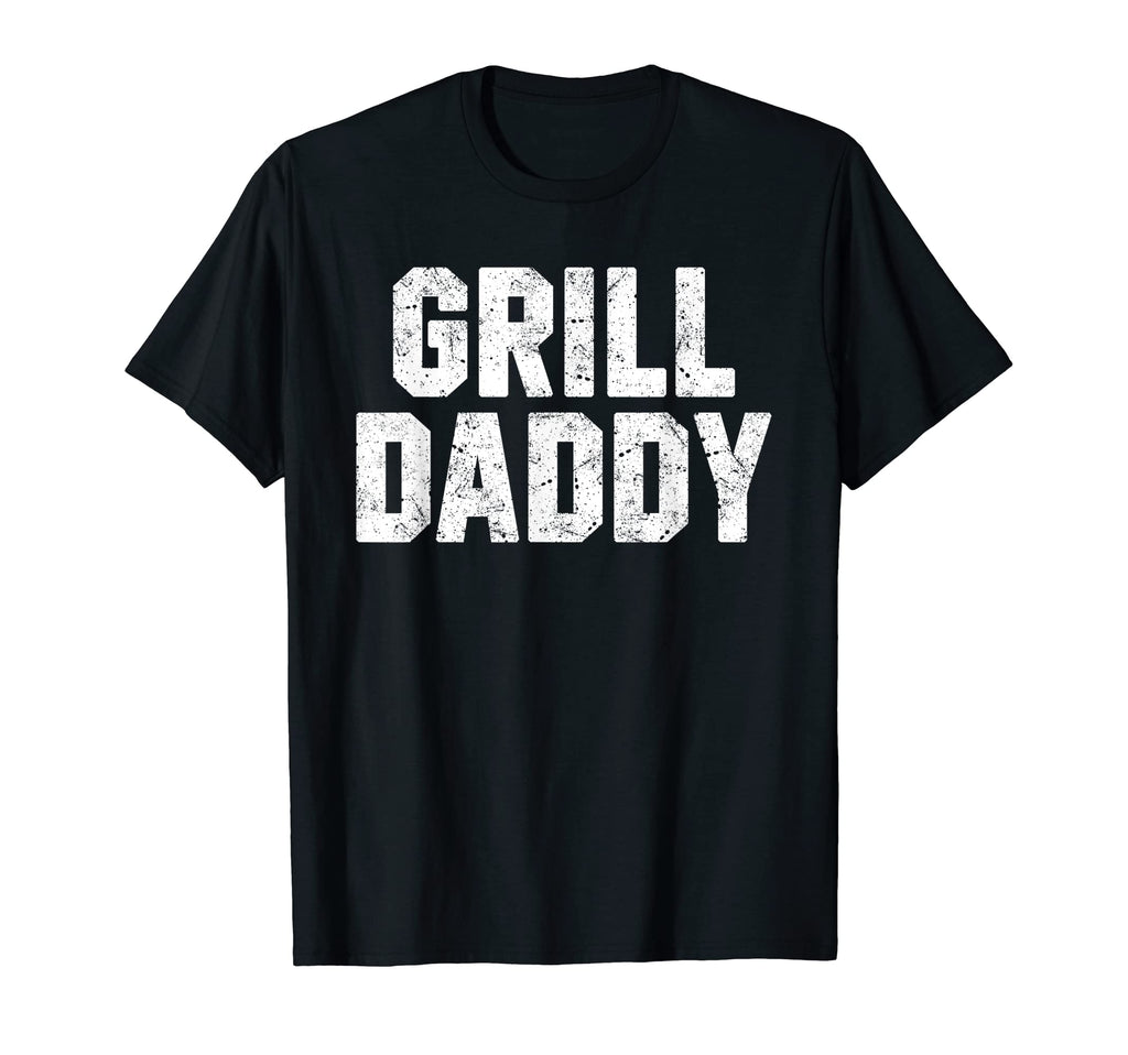 Grill Daddy Funny Grill Bbq Grilling Meat T-Shirt - Novelty Apparel Unisex - T-Shirt, Sweatshirt, Hoodie
