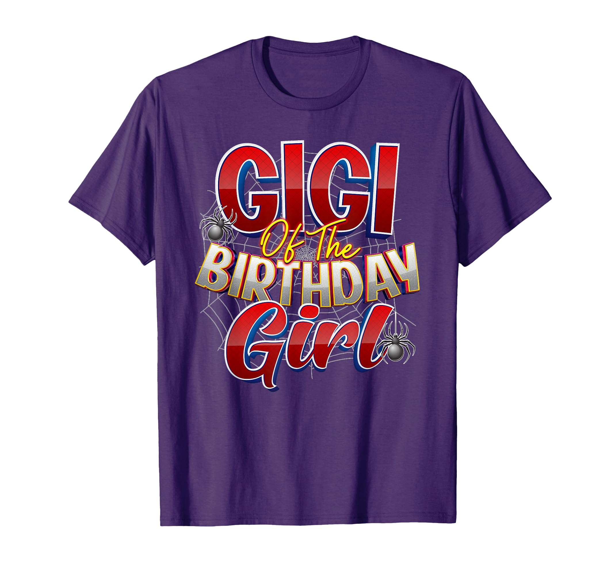 Spider Web Birthday Party Costume Gigi T-Shirt - Graphic Print Unisex - T-Shirt, Sweatshirt, Hoodie