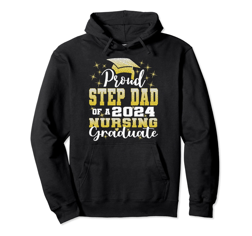 Proud Step Dad Class 2024 Nursing Hoodie - Minimalist Print Unisex - T-Shirt, Sweatshirt, Hoodie