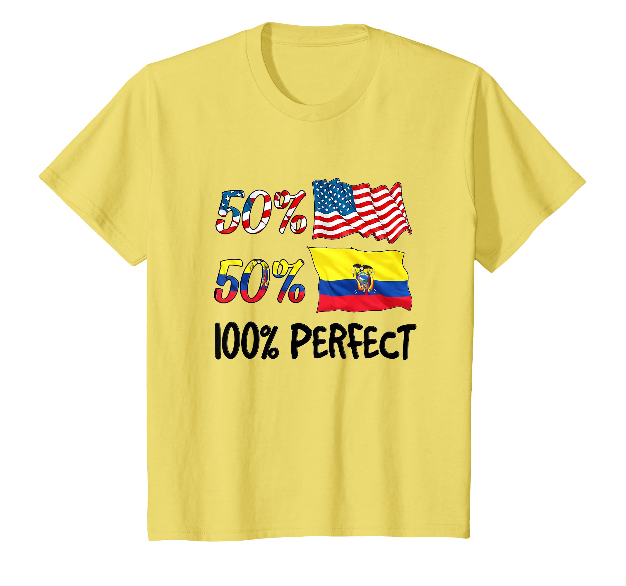 50 American 50 Ecuador 100 Ecuadorian T-Shirt - Streetwear Style Unisex - T-Shirt, Sweatshirt, Hoodie
