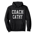 Coach Cathy Custom Football Soccer Hoodie - Aesthetic Graphic for Adults - T-Shirt, Sweatshirt, Hoodie