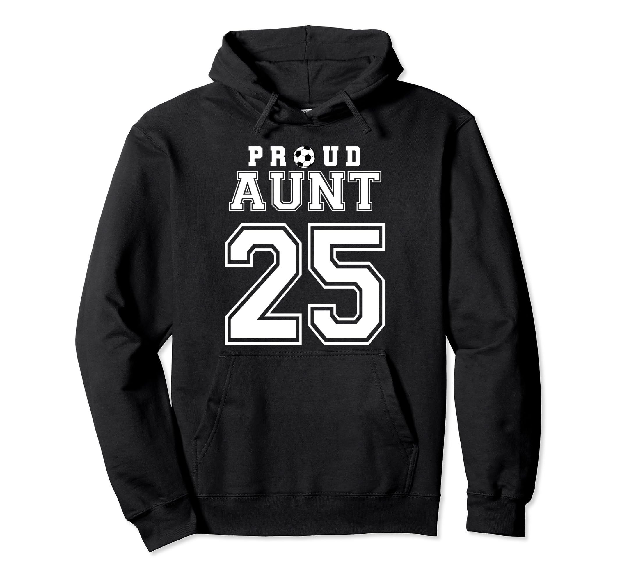 Number 25 Custom Proud Soccer Futbol Hoodie - Trendy Graphic for Adults - T-Shirt, Sweatshirt, Hoodie