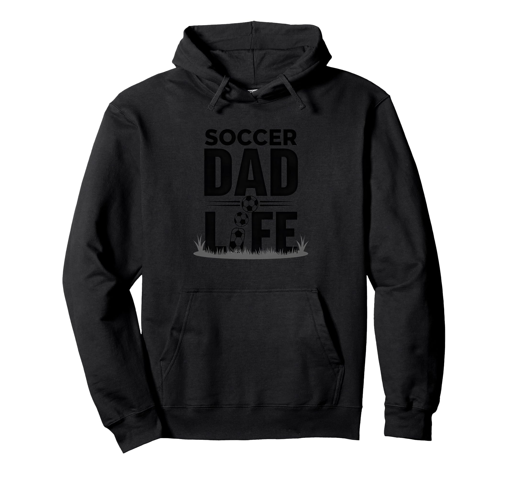 Soccer Dad Life Proud Sideline Supporter Hoodie - Trendy Graphic for Adults - T-Shirt, Sweatshirt, Hoodie