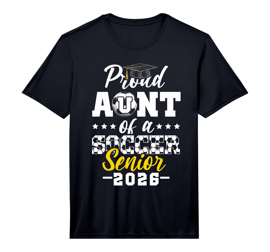 Proud Aunt Soccer Senior 2026 T-Shirt - Aesthetic Graphic for Adults - T-Shirt, Sweatshirt, Hoodie