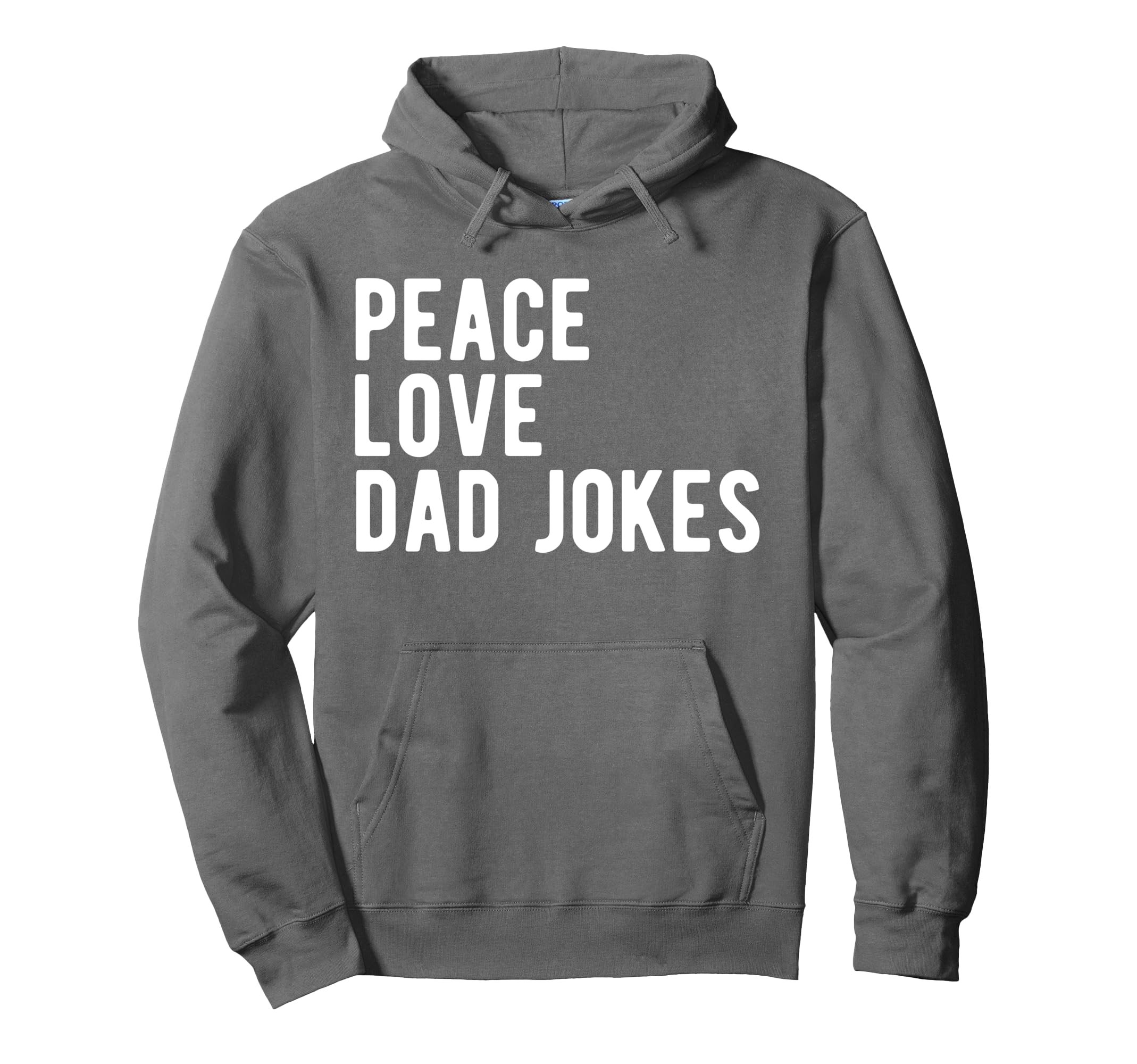 Funny Dad Jokes Lover Hobby Peace Love Hoodie - Aesthetic Graphic Unisex - T-Shirt, Sweatshirt, Hoodie
