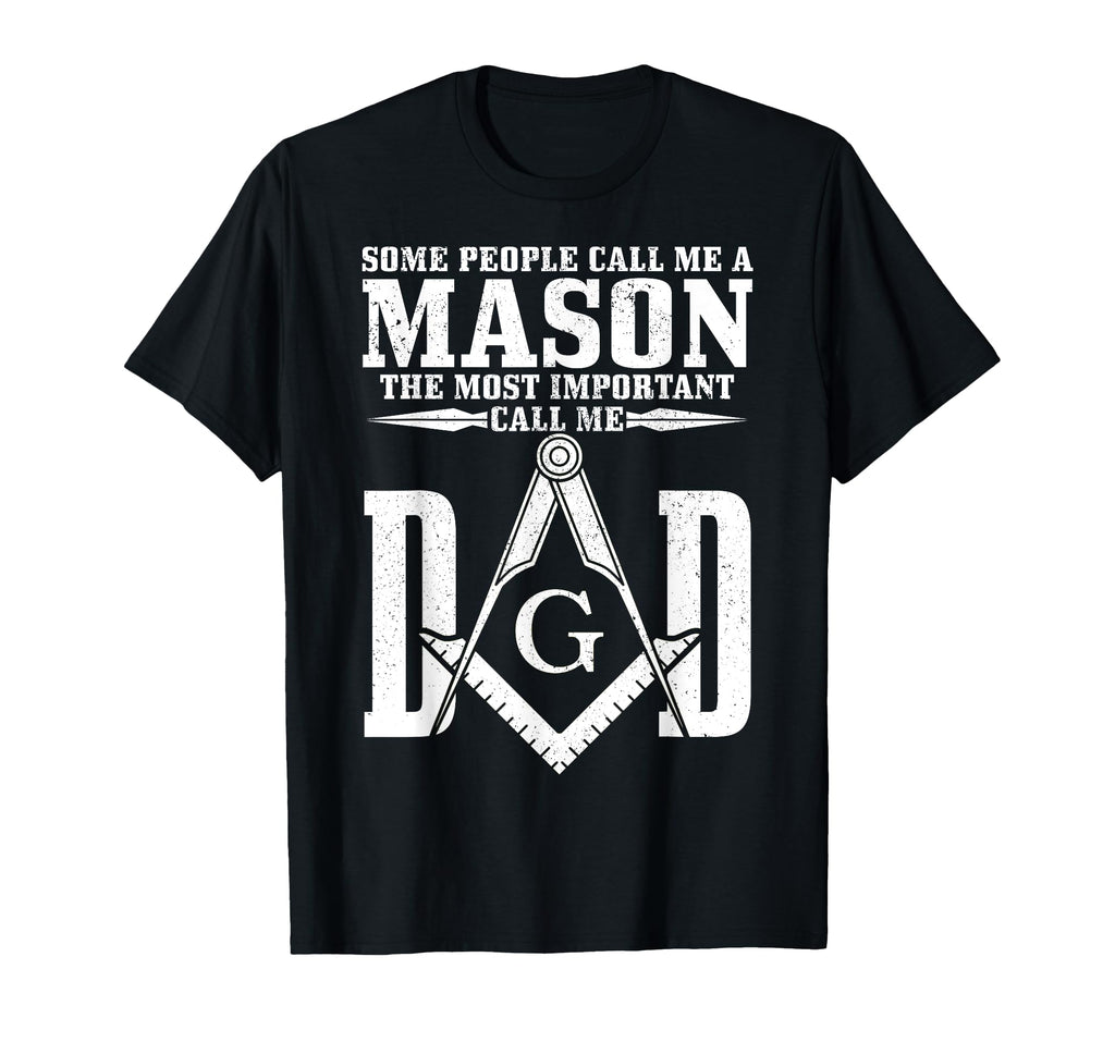Mason Dad Square Compass Masonic T-Shirt - Casual Everyday Wear for Adults - T-Shirt, Sweatshirt, Hoodie
