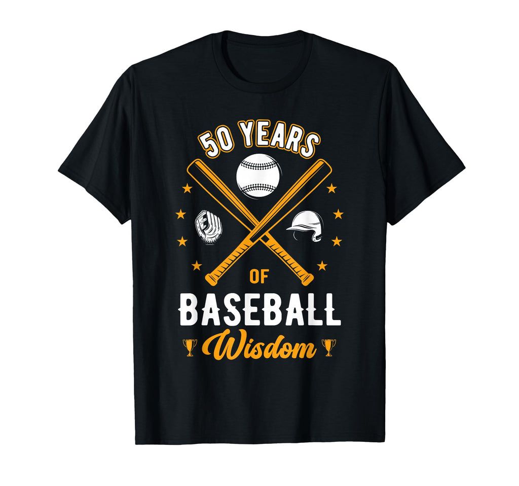 50 Years Baseball Wisdom Sport 50Th T-Shirt - Aesthetic Graphic Unisex - T-Shirt, Sweatshirt, Hoodie
