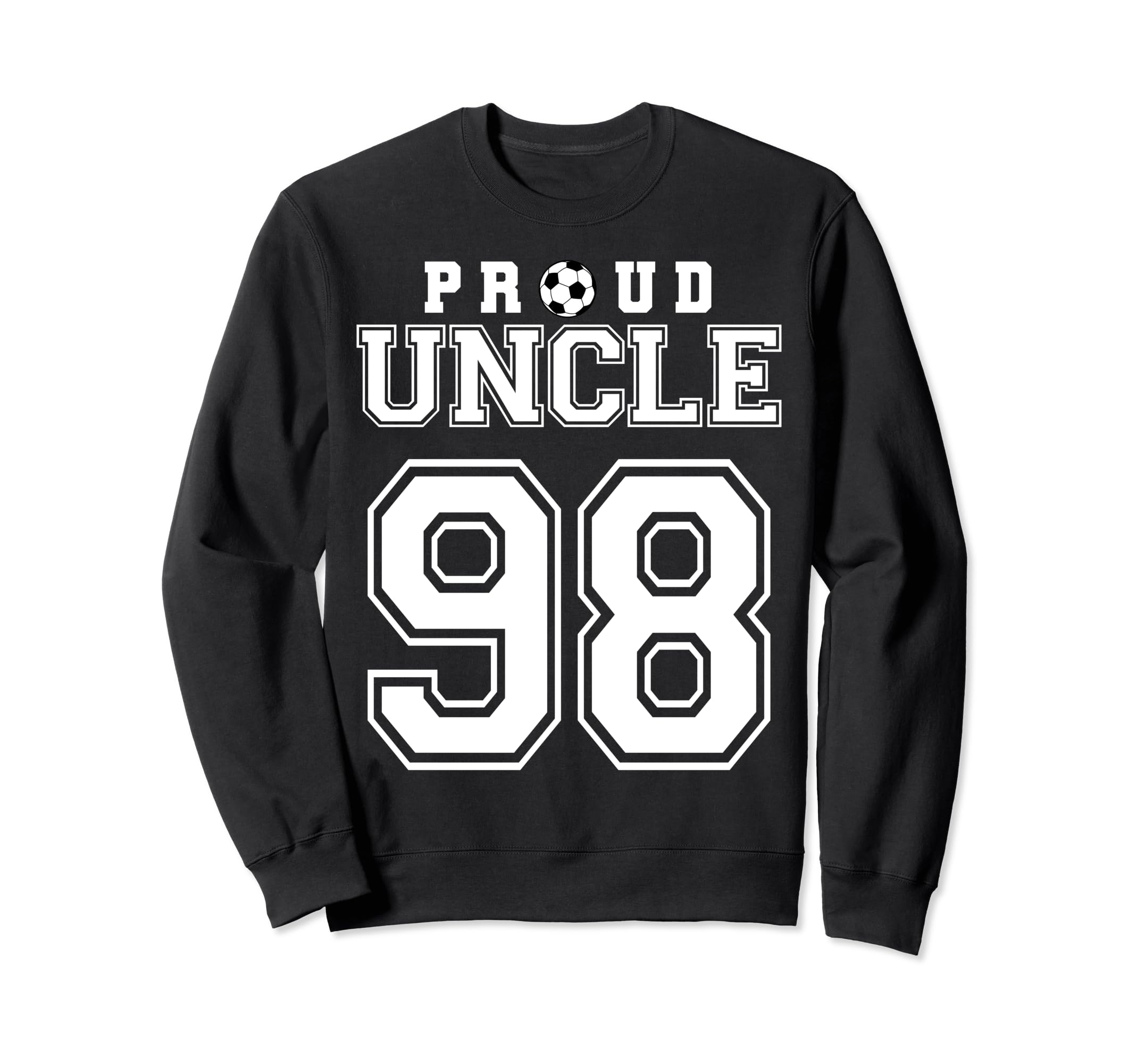 Number 98 Custom Proud Soccer Futbol Sweatshirt - Graphic Print for Adults - T-Shirt, Sweatshirt, Hoodie